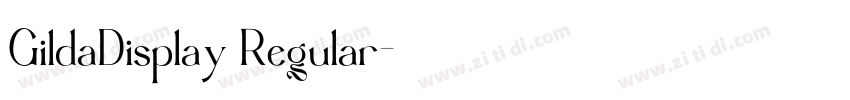 GildaDisplay Regular字体转换